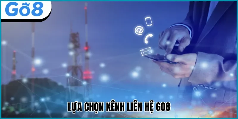 Chọn kênh CSKH muốn dùng